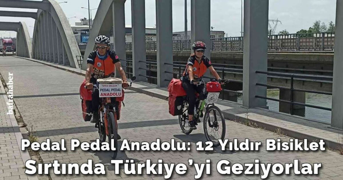 Pedal pedal Anadolu: 12 yıldır bisiklet sırtında Türkiye’yi geziyorlar