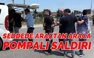 Seddede araçtan araca pompalı saldırı