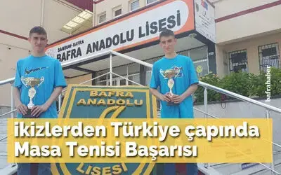 Bal’lı İkizlerden Türkiye Çapında Masa Tenisi Başarısı