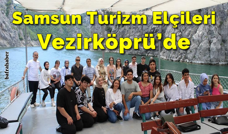 Samsun Turizm Elçileri Vezirköprü’de