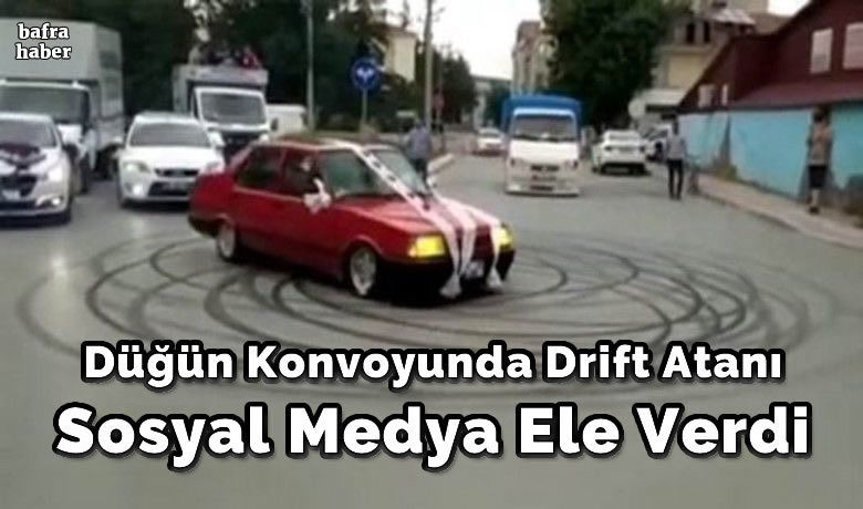 Düğün Konvoyunda Drift AtanıSosyal Medya Ele Verdi