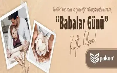 Pakun'dan Babalar Günü Kutlaması 