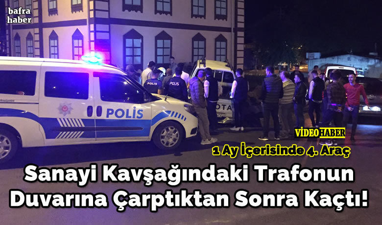 Sanayi Kavşağındaki Trafonun Duvarına Çarptıktan Sonra Kaçtı