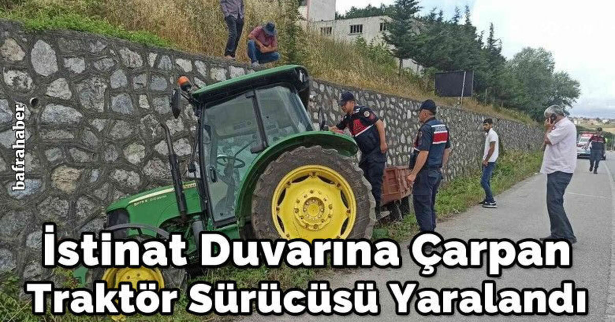 İstinat Duvarına Çarpan  Traktör Sürücüsü Yaralandı