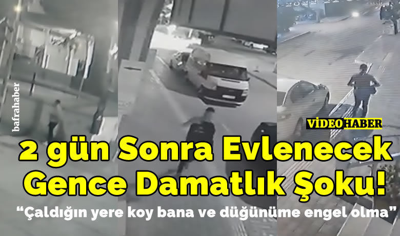 2 Gün Sonra Evlenecek Gence Damatlık Şoku!