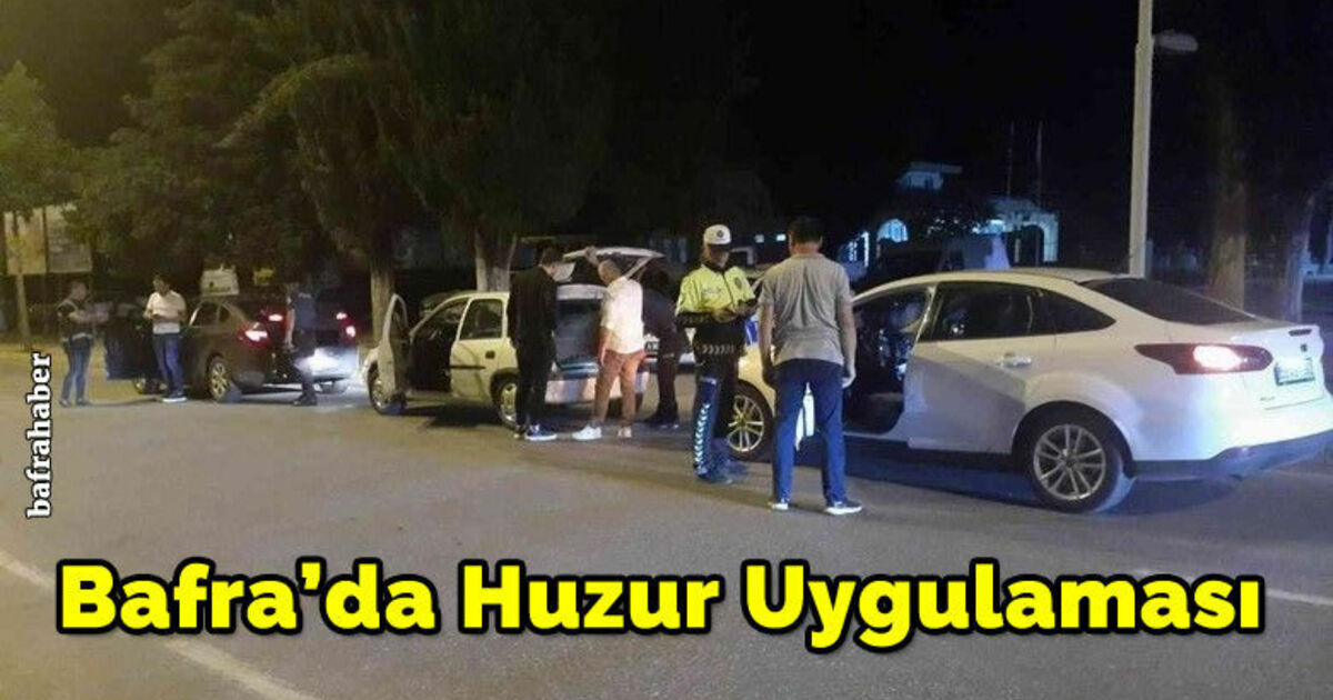 Bafra polisinden asayiş uygulaması