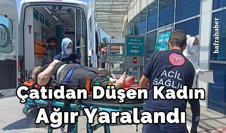 Çatıdan Düşen Kadın Ağır Yaralandı - Samsun’un Bafra ilçesinde çatı katından düşen kadın ağır yaralandı yaralandı.