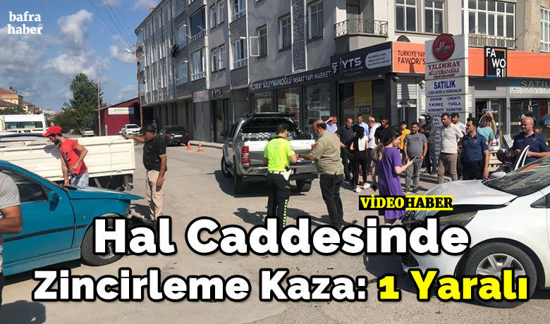 Hal Caddesinde Zincirleme Kaza: 1 Yaralı