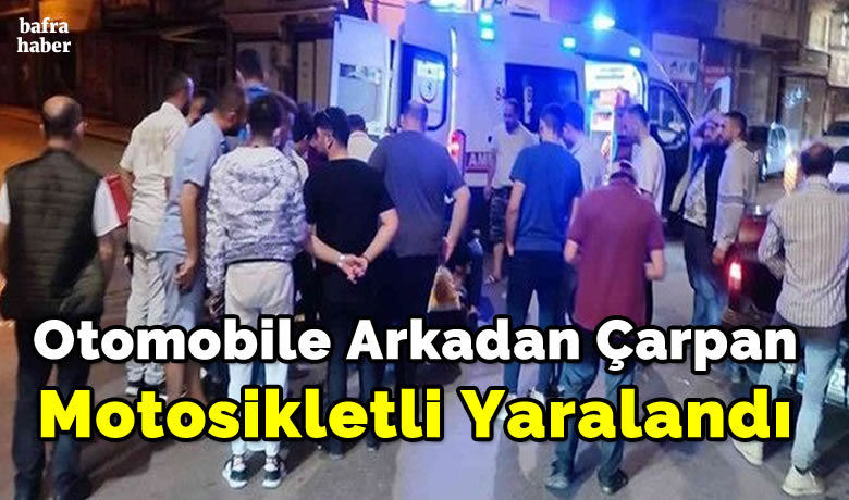 Otomobile Arkadan Çarpan Motosikletli Yaralandı