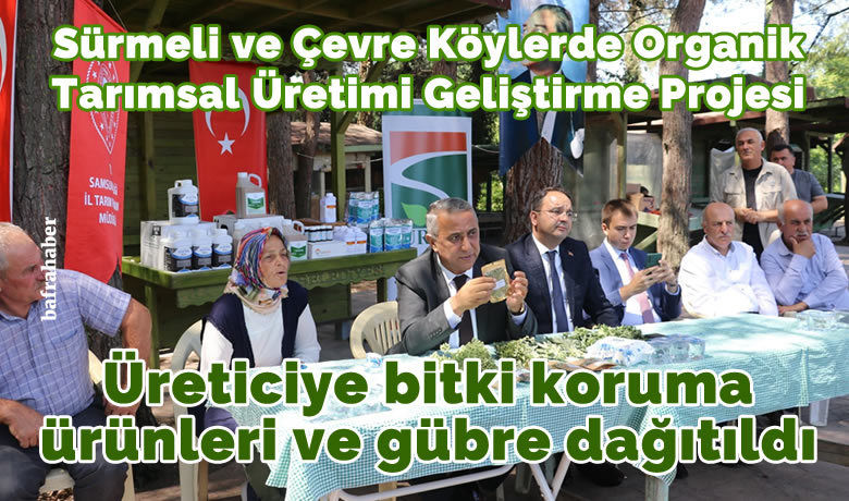 Sürmeli'de üreticiye bitki korumaürünleri ve gübre dağıtıldı