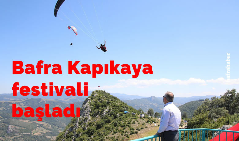 Bafra Kapıkaya festivali başladı