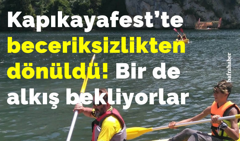 Kapıkayafest’te Beceriksizlikten Dönüldü!  - Kapıkayafest’in önemli aktivitelerinden su oyunları ile ilgili iptal kararı kaldırıldı.
