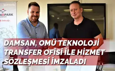 Damsan Omü Teknoloji Transfer Ofisi İle Hizmet Sözleşmesi İmzaladı