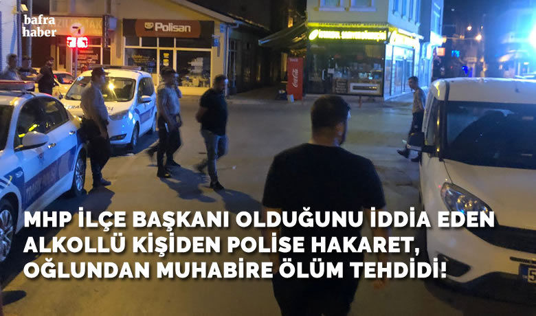 MHP ilçe başkanı olduğunu iddia edenalkollü kişiden polise hakaret, oğlundan muhabire tehdit! - Samsun’un Bafra ilçesinde alkol uygulamasına takılan araçta yolcu koltuğundan inen kendisini MHP Yıldırım İlçe başkanı olarak tanıtan şahıs polisi tehdit etti, oğlu ise muhabire ölüm tehdidi savurdu.
