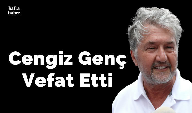 Cengiz Genç Vefat Etti - Hamit Genç'in Abisi Cengiz Genç vefat etti.