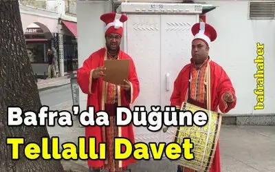 Bafra'da Düğüne Tellallı Davet