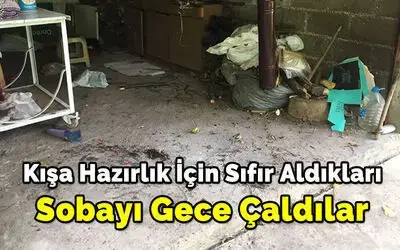 Kışa Hazırlık İçin Sıfır Aldıkları Sobayı Gece Çaldılar