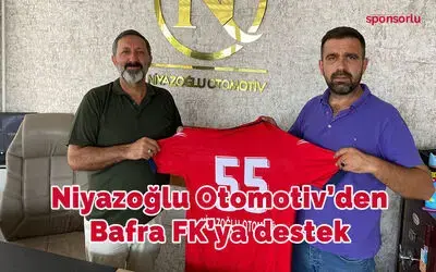 Niyazoğlu Otomotiv'den Bafra Fk'ya Destek