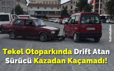 Tekel Otoparkında Drift Atan Sürücü Kazadan Kaçamadı