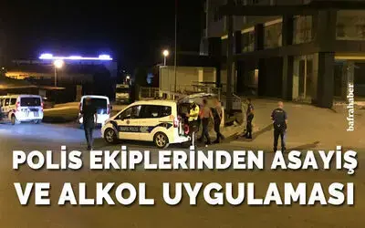 Polis Ekiplerinden Asayiş Ve Alkol Uygulaması