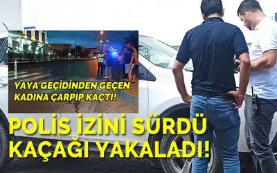 Polis izini sürdü kaçağı yakaladı!
