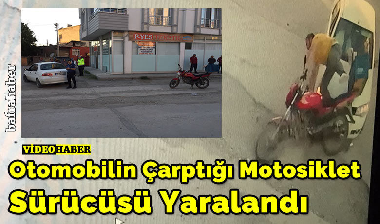 Otomobilin Çarptığı Motosiklet Sürücüsü Yaralandı