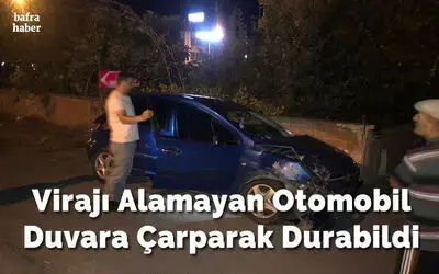 Virajı Alamayan Otomobil Duvara Çarparak Durabildi