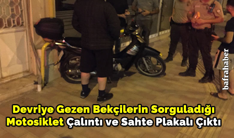 Devriye Gezen Bekçilerin Sorguladığı Motosiklet Çalıntı Ve Sahte Plakalı Çıktı