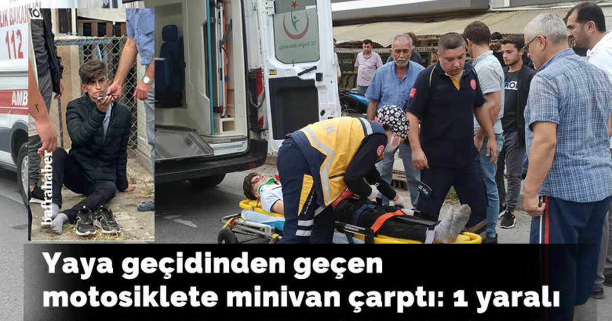 Yaya geçidinden geçen motosiklete minivan çarptı: 1 yaralı