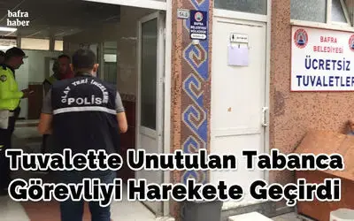 Tuvalette Unutulan Tabanca Görevliyi Harekete Geçirdi