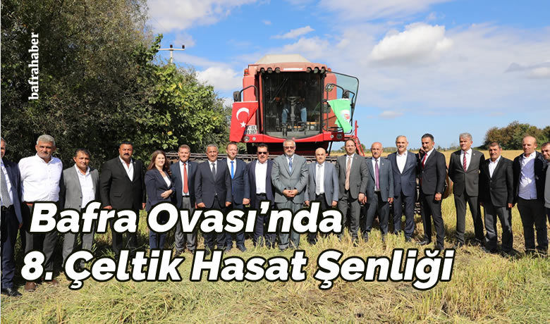 Bafra Ovası’nda “8. Çeltik Hasat Şenliği”