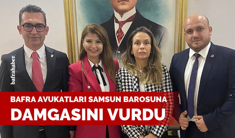 Bafra Avukatları Samsun Barosuna Damgasını Vurdu 