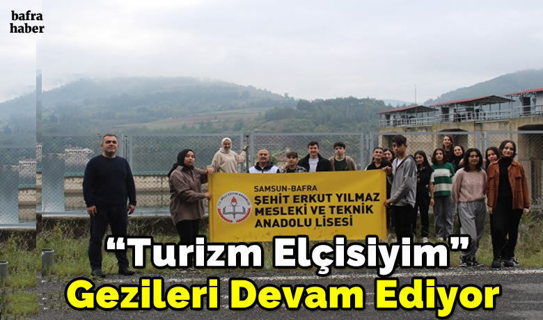 Şehit Erkut Yılmaz Mtal’ın Turizm Elçisiyim Gezileri Devam Ediyor