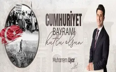 Muharrem Uyar'dan Cumhuriyet Bayramı Kutlaması