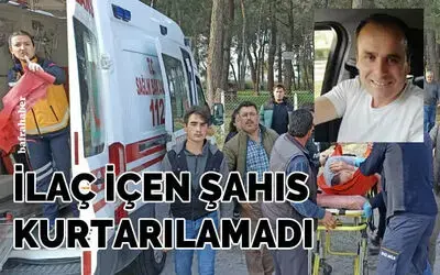 Bafra'da İlaç İçerek intihara teşebbüs eden Şahıs Kurtarılamadı