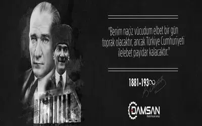 Damsan'dan 10 Kasım Mesajı