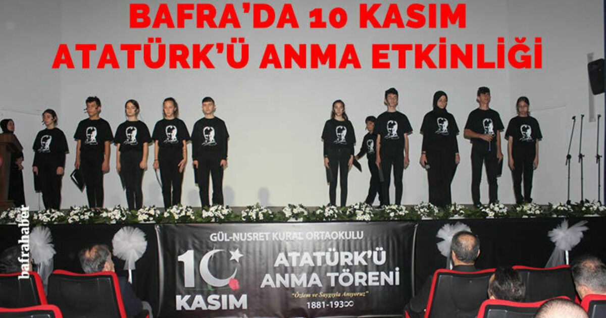 Bafra’da 10 Kasım Atatürk’ü Anma Etkinlikleri