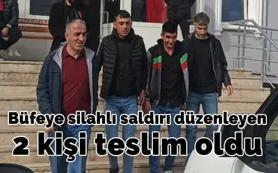 Büfeye silahlı saldırı düzenleyen 2 kişi teslim oldu