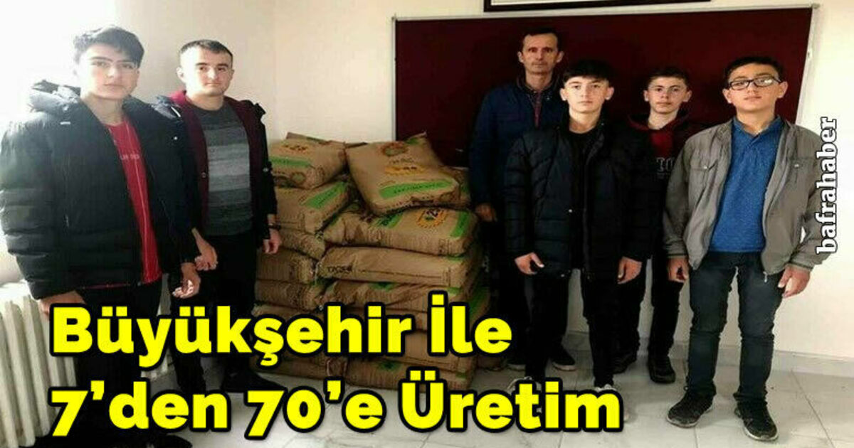 Büyükşehir ile 7’den 70’e üretim