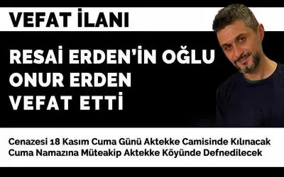 Onur Erden Vefat Etti 