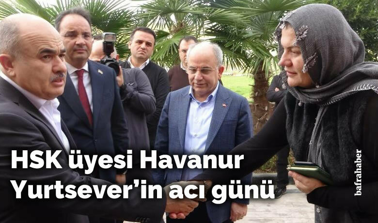 HSK üyesi Bafralı Havanur Yurtsever’in acı günü - Hakimler ve Savcılar Kurulu (HSK) üyesi Havvanur Yurtsever’in vefat eden babası emekli Başkomiser Hasan Kurt, gözyaşları arasında toprağa verildi.