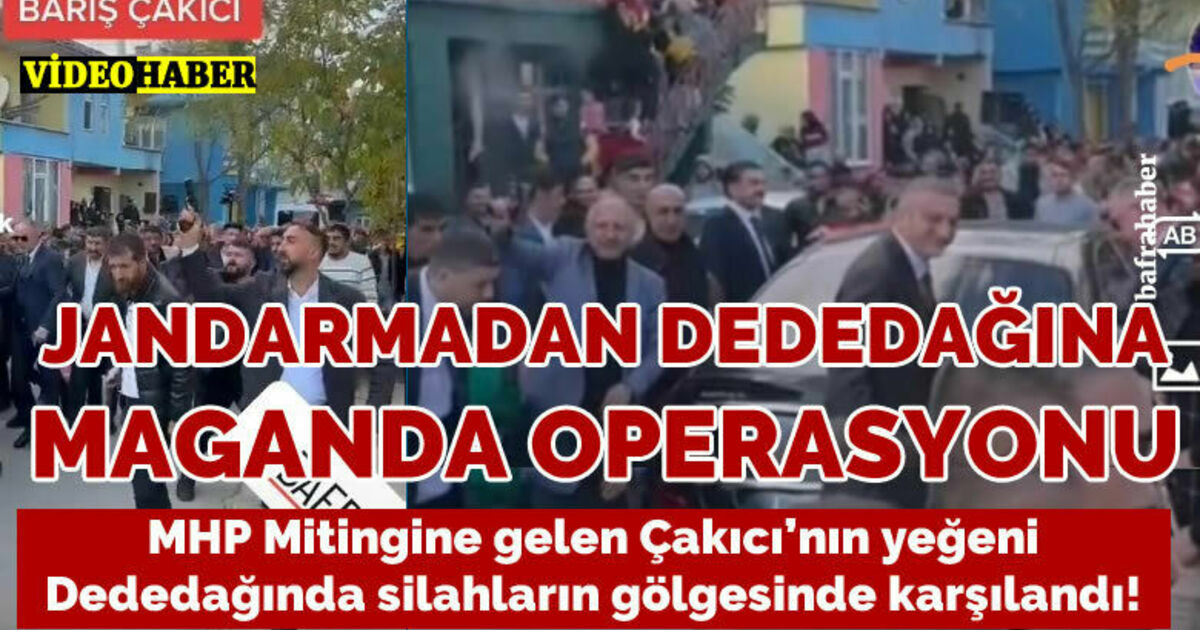 Jandarmadan Dededağına Maganda Operasyonu