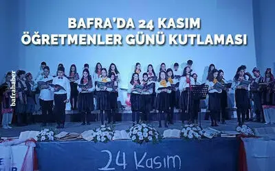 Bafra’da 24 Kasım Öğretmenler Günü Kutlaması
