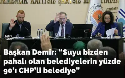 Başkan Demir: “Suyu bizden pahalı olan belediyelerin yüzde 90’ı CHP’li belediye”