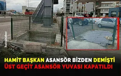 Üst Geçit Asansör Yuvası Kapatıldı!