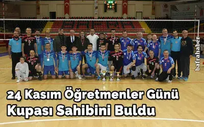 24 Kasım Öğretmenler Günü Kupası Sahibini Buldu