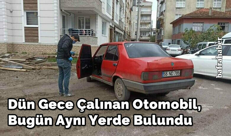 Dün gece çalındı, bugün aynı yerde bulundu