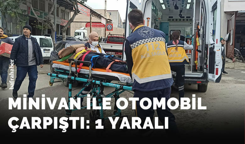 Minivan ile otomobil çarpıştı: 1 yaralı - Samsun’un Bafra ilçesinde meydana gelen trafik kazasında 1 kişi yaralandı.