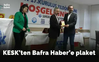 Kesk'ten Bafra Haber’e Plaket