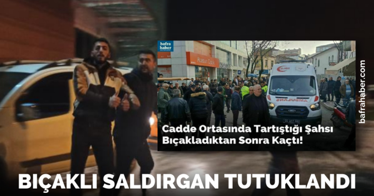 Bıçaklı saldırgan tutuklandı
